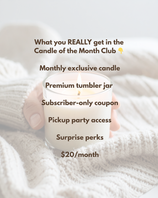 Candle of the Month Club