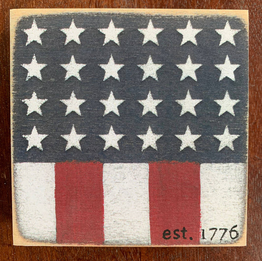 Est 1776 4"x4" Sign