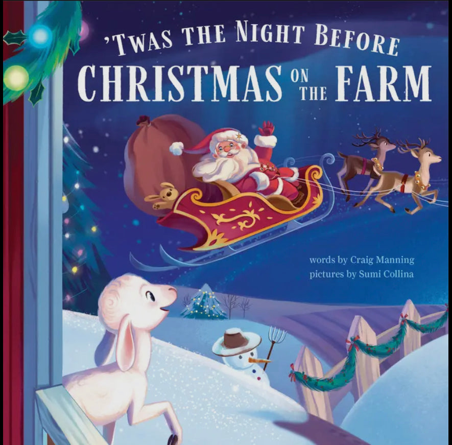 ‘‘Twas the Night Before Christmas on the Farm