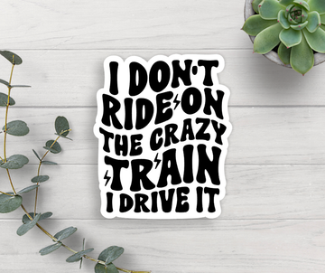 Crazy Train Vinyl Sticker