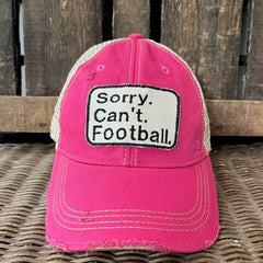 Sorry.Can't.Football Hat