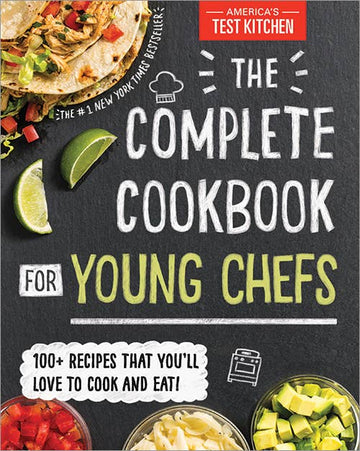 The Complete Cookbook for Young Chefs